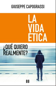 La Vida Ética (ebook)