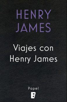 Viajes Con Henry James (ebook)