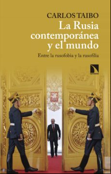 La Rusia Contemporánea Y El Mundo (ebook)