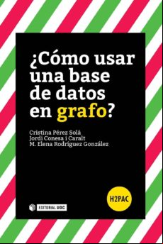 ¿cómo Usar Una Base De Datos En Grafo? (ebook)