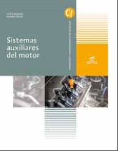 Sistemas Auxiliares Del Motor (grado Medio Electromecánica De Vehículo