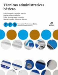 Formación Profesional Basica - Técnicas istrativas Básicas - (ser