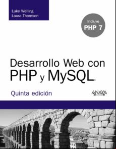 Desarrollo Web Con Php Y Mysql (5ª Ed.)