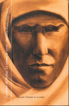 Lawrence De Arabia: La Corona De Arena