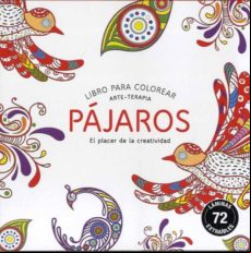 Pajaros (compactos): Libro Para Colorear Arte-terapia