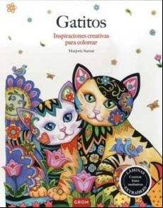 Gatitos: Inspiraciones Creativas Para Colorear