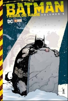 Batman: Tierra De Nadie (vol. 6)