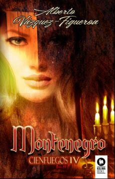 Montenegro. Cienfuegos Iv (ebook)