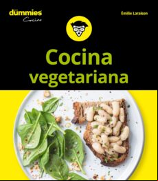 Cocina Vegetariana Para Dummies (ebook)