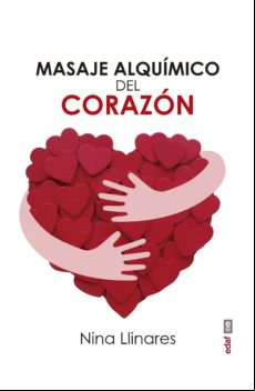 Masaje Alquímico Del Corazón (ebook)