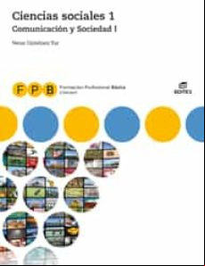 Fpb Comunicación Y Sociedad I - Ciencias Sociales 1 (ebook)