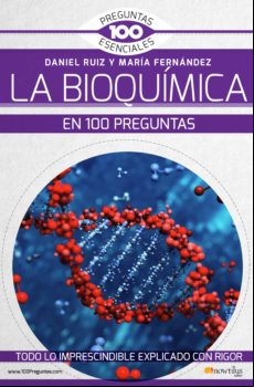 La Bioquímica En 100 Preguntas (ebook)