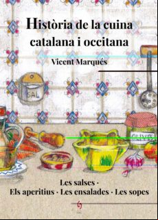 Història De La Cuina Catalana I Occitana