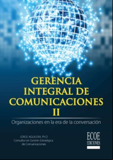 Gerencia Integral De Comunicaciones Ii (ebook) Gerencia Integral De Comunicaciones Ii (ebook)