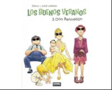 Los Buenos Veranos 3. Don Bermellón