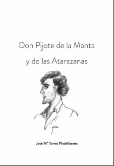 Don Pijote De La Manta Y De Las Atarazanas (ebook)