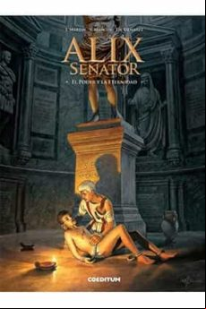 ALIX SENATOR Nº 7: EL PODER Y LA ETERNIDAD