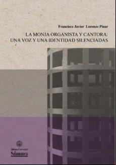 La Monja Organista Y Cantora (ebook)