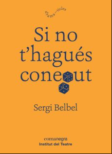 Si No T Hagues Conegut