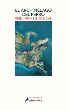 El Archipiélago Del Perro (ebook)