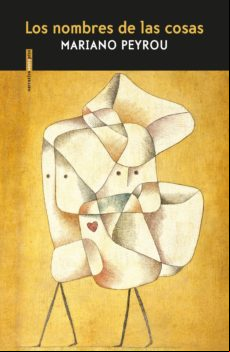 Los Nombres De Las Cosas (ebook)