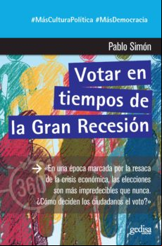 Votar En Tiempos De La Gran Recesión (ebook)