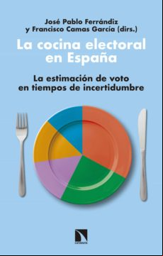 La Cocina Electoral En España (ebook)