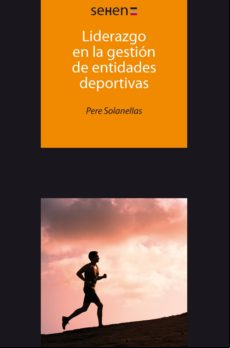 Liderazgo En La Gestión De Entidades Deportivas (ebook)