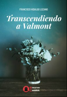 Trascendiendo A Valmont