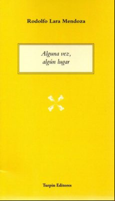 Alguna Vez Algun Lugar