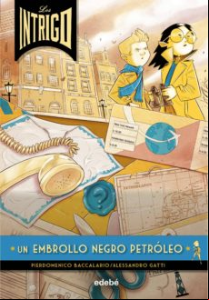 Los Intrigo 2 :un Embrollo Negro Petroleo