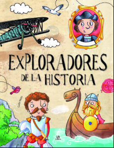 Exploradores De La Historia