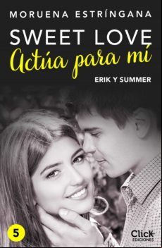 Actúa Para Mí (ebook)