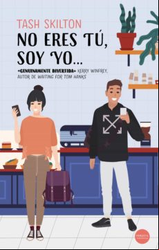 No Eres Tú Soy Yo… (ebook)