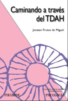 Caminando A Través Del Tdah (ebook)