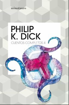 Cuentos Completos Iv (philip K. Dick ) (ebook)
