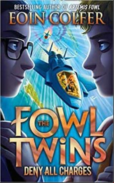 Deny All Charges (the Fowl Twins 2)