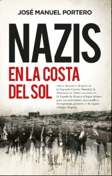 Nazis En La Costa Del Sol (ebook)