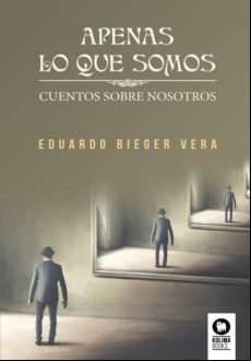 Apenas Lo Que Somos