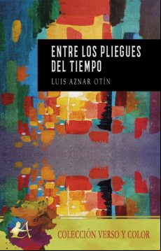 Entre Los Pliegues Del Tiempo (ebook)