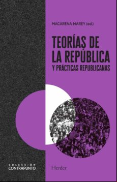 Teorías De La República Y Prácticas Republicanas (ebook)