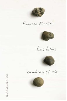 Los Lobos Cambian El Río (ebook)