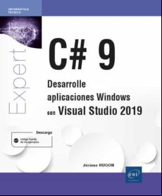 C# 9: Desarrolle Aplicaciones Windows Con Visual Studio 2019
