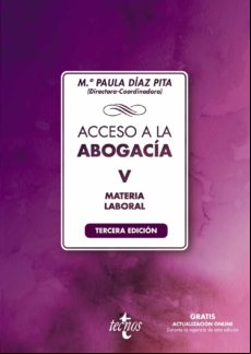 A La Abogacia (tomo V): Materia Laboral (3ª Ed.)