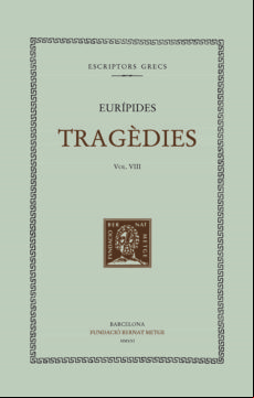 Tragedies Vol. Viii