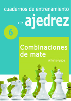 Cuadernos De Entrenamiento De Ajedrez Nº 6