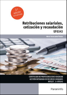 Retribuciones Salariales Cotización Y Recaudación Uf0343