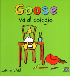 Goose Va Al Colegio