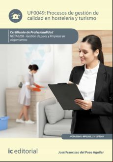 Procesos De Gestión De Calidad En Hostelería Y Turismo. Hota0208 (eboo