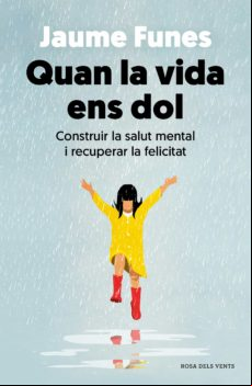 Quan La Vida Ens Dol (ebook)